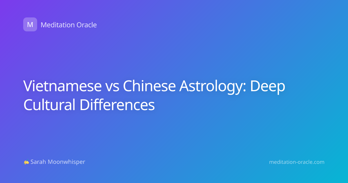 Vietnamese vs Chinese Astrology: Deep Cultural Differences